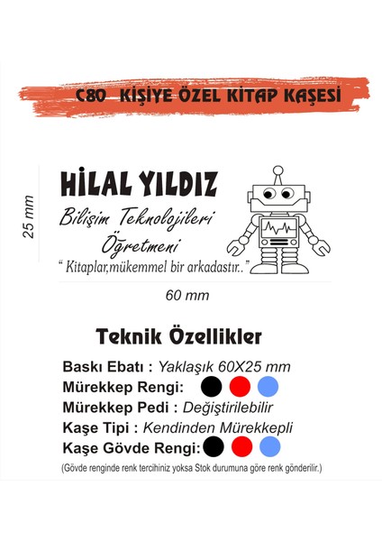 Öğretmenlere ve Kişiye Özel Kitap Mühürü Kitap Kaşesi C80