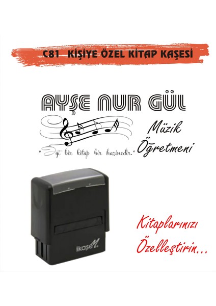 Öğretmenlere ve Kişiye Özel Kitap Mühürü Kitap Kaşesi C81