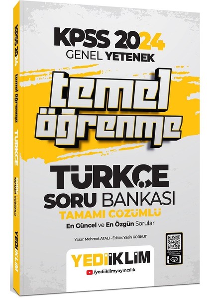 2024 Genel Yetenek Türkçe Temel Öğrenme Tamamı Çözümlü Soru Bankası
