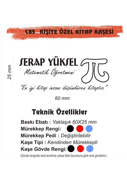 Öğretmenlere ve Kişiye Özel Kitap Mühürü Kitap Kaşesi C85