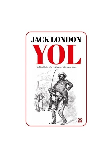 Yol - Jack London