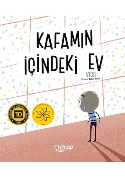 Kafamın Içindeki Ev