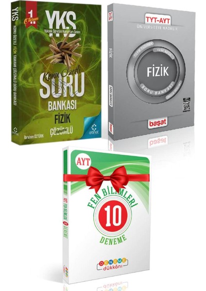 Artınet YKS Fizik Soru Bankası+Başat TYT-AYT Fizik Soru Bankası+Dd AYT Fen 10D