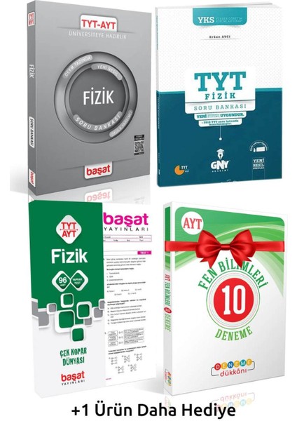 Başat TYT-AYT Fizik Soru Bankası+Gny YKS Fizik Soru B+Başat Fizik Yaprak+Dd AYT Fen 10D+HEDIYE