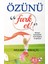 Özünü Fark Et - Nezaket Kıraçtı 1