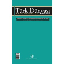 Türk Dil Kurumu Yayınları Türk Dünyası Dil Ve Edebiyat Dergisi Sayı: 55 Bahar 2023
