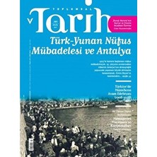 Tarih Vakfı Yurt Yayınları - Toplumsal Tarih Dergisi Toplumsal Tarih Dergisi Sayı: 285 Eylül 2017