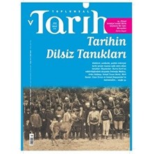 Tarih Vakfı Yurt Yayınları - Toplumsal Tarih Dergisi Toplumsal Tarih Dergisi Sayı: 292 Nisan 2018