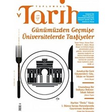 Tarih Vakfı Yurt Yayınları - Toplumsal Tarih Dergisi Toplumsal Tarih Dergisi Sayı: 279 Mart 2017