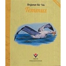 Doğanın Bir Yılı - Temmuz