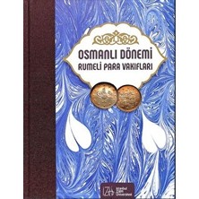 Osmanlı Dönemi Rumeli Para Vakıfları Cilt 7