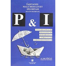 Taşıyanın Mali Mesuliyet Sigortası - Işık Göktan
