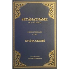 Seyahatname Cilt: 3 - Evliya Çelebi