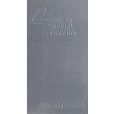 Century Of Turkish Defence
