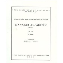 Manakib Al-Arifin (Metin) 2. Cilt - Şams Al-din Ahmed Al-aflaki Al-arifi