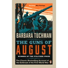 The Guns Of August - Barbara Tuchman
