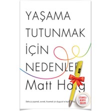 Yaşama Tutunmak Için Nedenler (Matt Haig) + Yaşama Yeniden Tutunmak (Mecit Ömür Öztürk) 2 Kitap