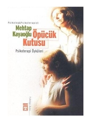 Öpücük Kutusu - Mehtap Kayaoğlu