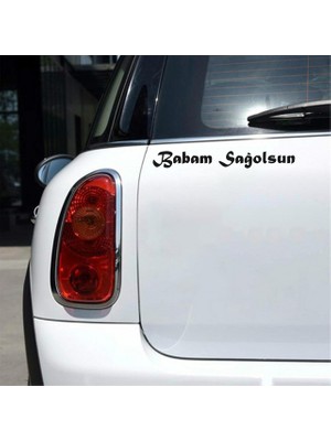 Reysa Tasarım Babam Sağolsun Araba Sticker Siyah 18X2 cm