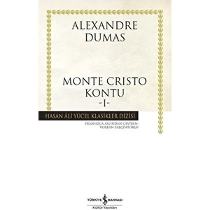 Monte Cristo Kontu 1 - Alexandre Dumas