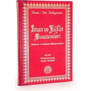 Iman ve Küfür Muvazeneleri Orta Boy Sırtı Deri - Bediüzzaman Said Nursi