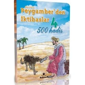 Peygamber'den Iktibaslar 4 - 500 Hadis - Ramazan Sönmez