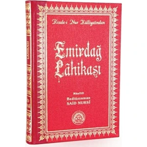 Emirdağ Lahikası (Büyük Boy - Sırtı Deri) - Bediüzzaman Said Nursi