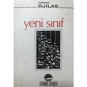 Yeni Sınıf - Milovan Djilas