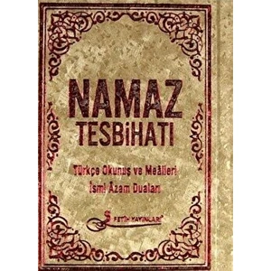 Namaz Tesbihatı Türkçe Okunuş ve Mealleri Ismi Azam Duaları KOD:F029
