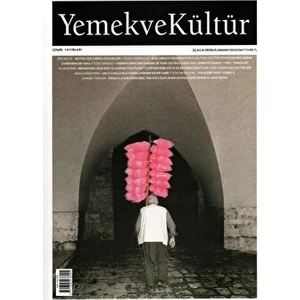Yemek ve Kültür Üç Aylık Dergi Sayı: 71 - Ilkbahar 2023
