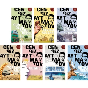 Beyaz Gemi - Gün Olur Asra Bedel - Toprak Ana - Elveda Gülsarı - Cemile - Dişi Kurdun Rüyaları - Cengiz Aytmatov - Seti 7 Kitap