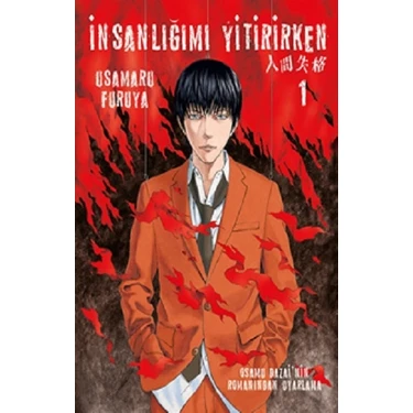 İnsanlığımı Yitirirken Cilt 1 - Osamu