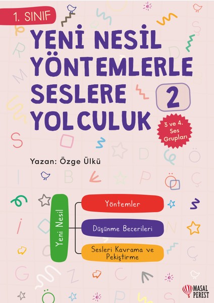 Yeni Nesil Yöntemlerle Seslere Yolcuk 2 - Özge Ülkü