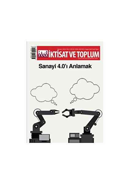 Iktisat Ve Toplum Dergisi Sayı: 92 Haziran 2018