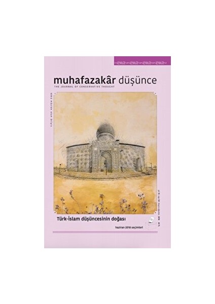 Muhafazakar Düşünce Dergisi Yıl 15 Sayı: 54 Mayıs-Ağustos 2018