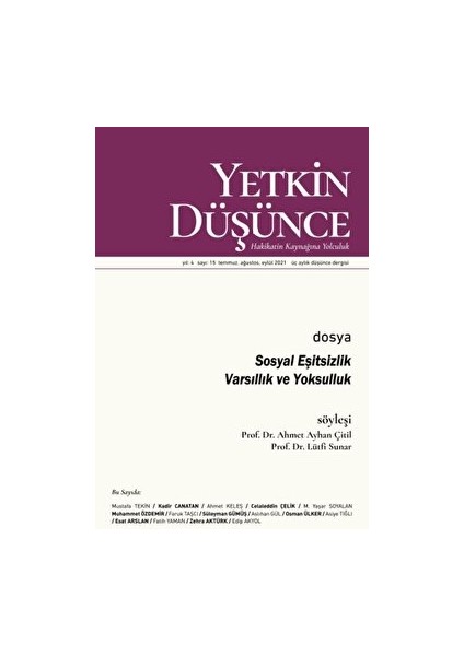 Yetkin Düşünce Sayı 15 - Sosyal Eşitsizlik - Varsıllık Ve Yoksulluk