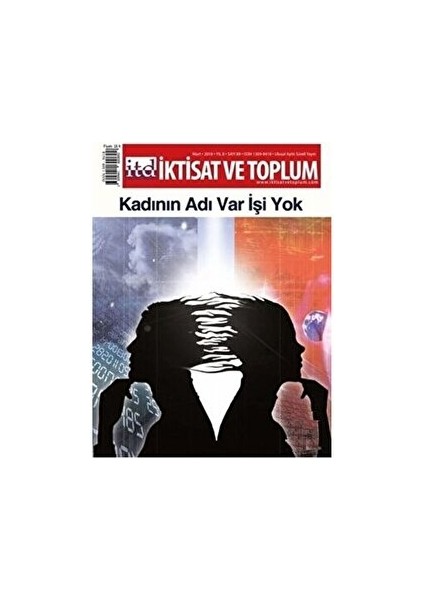 Iktisat Ve Toplum Dergisi Sayı: 89 Mart 2018