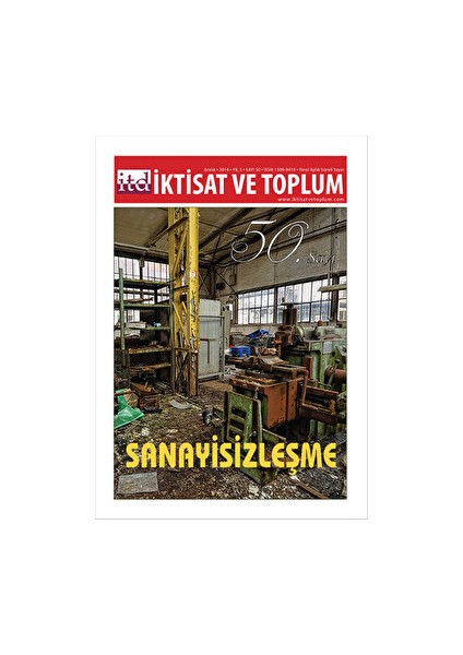 Iktisat Ve Toplum Dergisi Sayı: 50