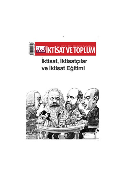Iktisat Ve Toplum Dergisi Sayı: 79 Mayıs 2017