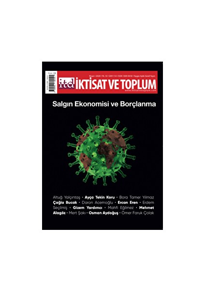 Iktisat Ve Toplum Dergisi Sayı: 114 Nisan 2020