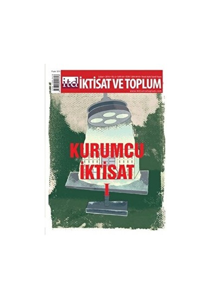 Iktisat Ve Toplum Dergisi Sayı: 64