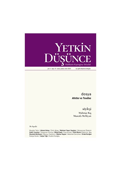 Yıl: 6 Sayı: 21 - Ocak, Şubat, Mart 2023