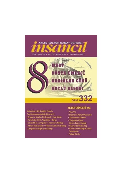 Insancıl Dergisi Sayı: 332 Mart 2018