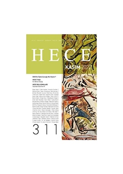 Hece Dergisi Hece Aylık Edebiyat Dergisi Sayı: 311 Kasım 2022