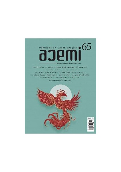Acemi Edebiyat Ve Sanat Dergisi Nisan Mayıs Haziran Sayı: 65 - 2023