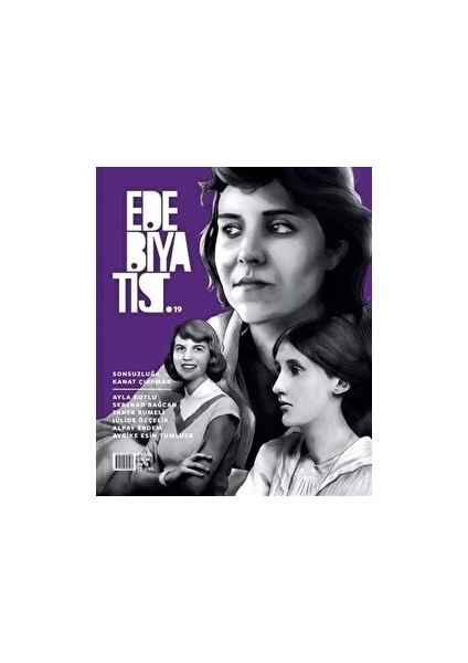 Edebiyatist Dergisi Yayınları Edebiyatist Dergisi Sayı: 19 Eylül - Ekim 2018