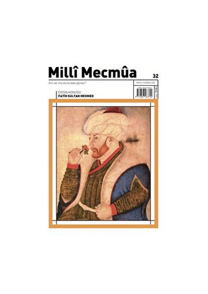 Milli Mecmua Sayı 32 Mayıs - Haziran 2023