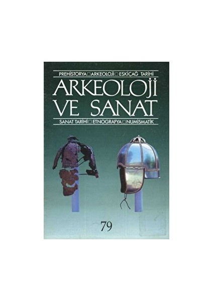 Arkeoloji Ve Sanat Dergisi Sayı 79