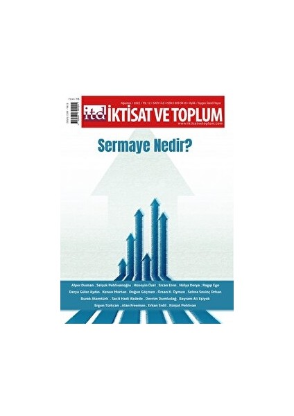 Iktisat Ve Toplum Dergisi Sayı: 142 Ağustos 2022