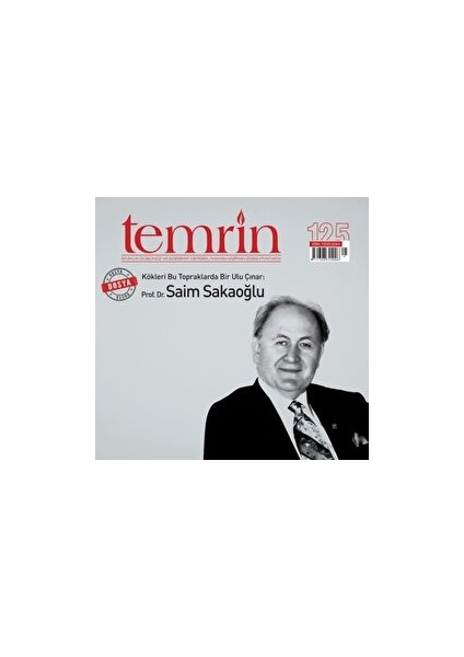 Temrin Düşünce Ve Edebiyat Dergisi Sayı: 125 Mayıs - Haziran 2022